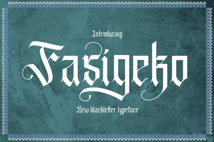 View Information about Fasigeko Modern Blackletter Font